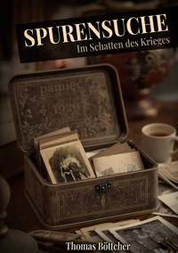 Spurensuche - Thomas Böttcher - ebook