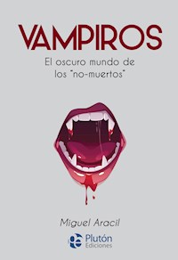 Vampiros - Miguel Aracil - ebook