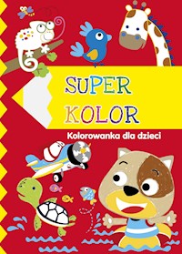 Superkolor 5+. Kolorowanka dla dzieci -  - ebook