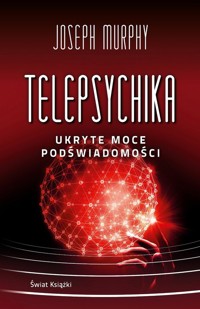 Telepsychika. - Murphy Joseph - książka