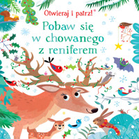 Otwieraj i patrz! Pobaw się w chowanego z reniferem - Sam Taplin, Gareth Lucas (ilustr.) - książka