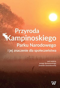 Przyroda Kampinoskiego Parku Narodowego i jej znaczenie dla społeczeństwa -  - książka