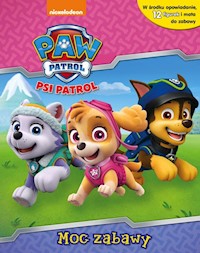Psi Patrol Moc zabawy -  - książka