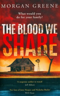 The Blood We Share - Greene Morgan - książka