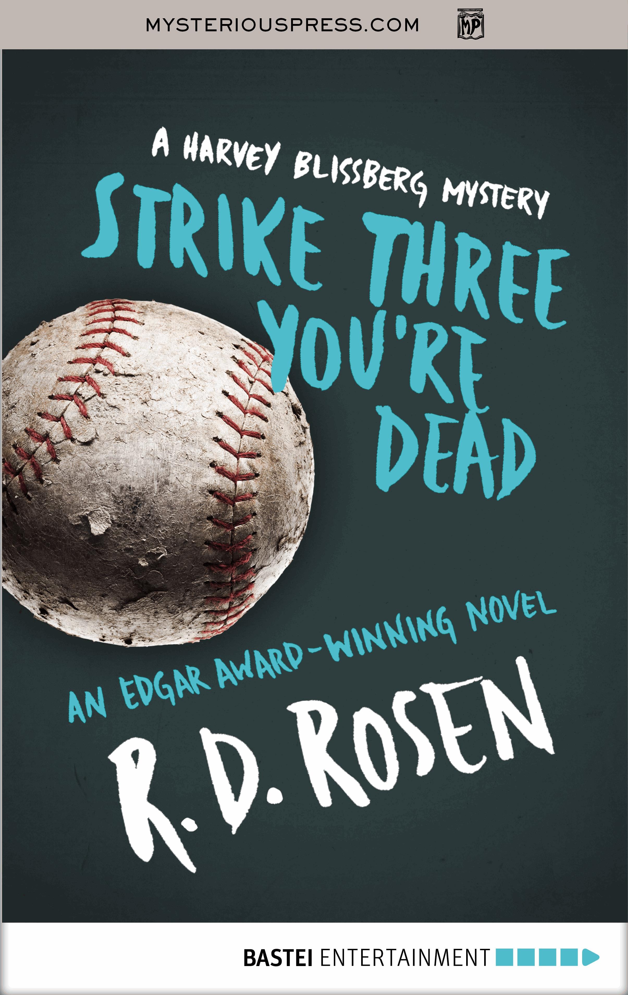 Strike Three You're Dead