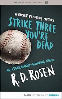 Strike Three You're Dead - R. D. Rosen - ebook