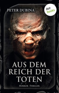 Aus dem Reich der Toten - Peter Dubina - ebook