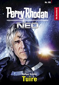 Perry Rhodan Neo 195: Tuire -  Rüdiger Schäfer - ebook