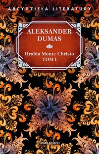 Hrabia Monte Christo. Tom 1 - Aleksander Dumas - ebook + książka
