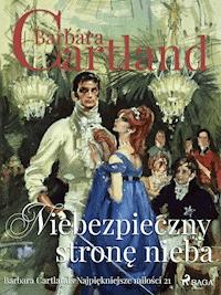 Niebezpieczny dandys - Ponadczasowe historie miłosne Barbary Cartland - Barbara Cartland - ebook + audiobook