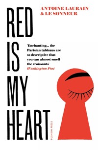 Red Is My Heart - Antoine Laurain - ebook