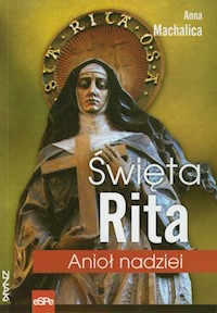 Święta Rita - Machalica Anna - książka