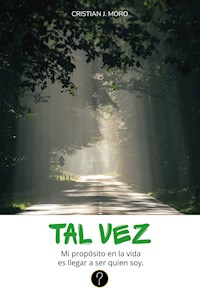 Tal vez - Cristian Moro - ebook