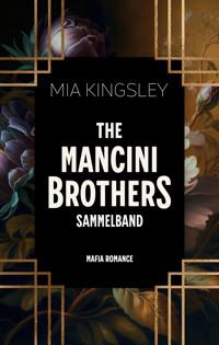 The Mancini Brothers - Mia Kingsley - ebook