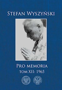 Pro memoria Tom 12 1965 - Stefan Wyszyński - książka