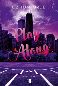 Play Along. Seria Windy City. Tom 4 - Liz Tomforde - książka