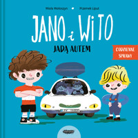 Jano i Wito jadą autem - Wiola Wołoszyn - książka