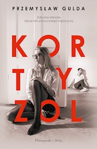 Kortyzol - Przemysław Gulda - ebook + książka