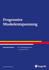 Progressive Muskelentspannung - Eberhardt Hofmann - ebook