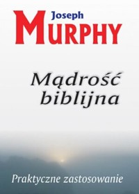 Mądrość biblijna - Murphy Joseph - książka