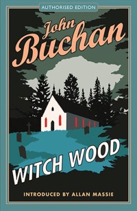 Witch Wood - John Buchan - ebook