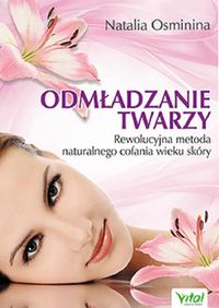 Odmładzanie twarzy - Osminina Natalia - książka