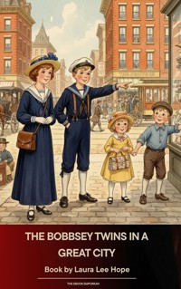 The Bobbsey Twins in a Great City - Laura Lee Hope - ebook