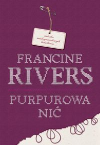 Purpurowa nić - Rivers Francine - ebook + książka