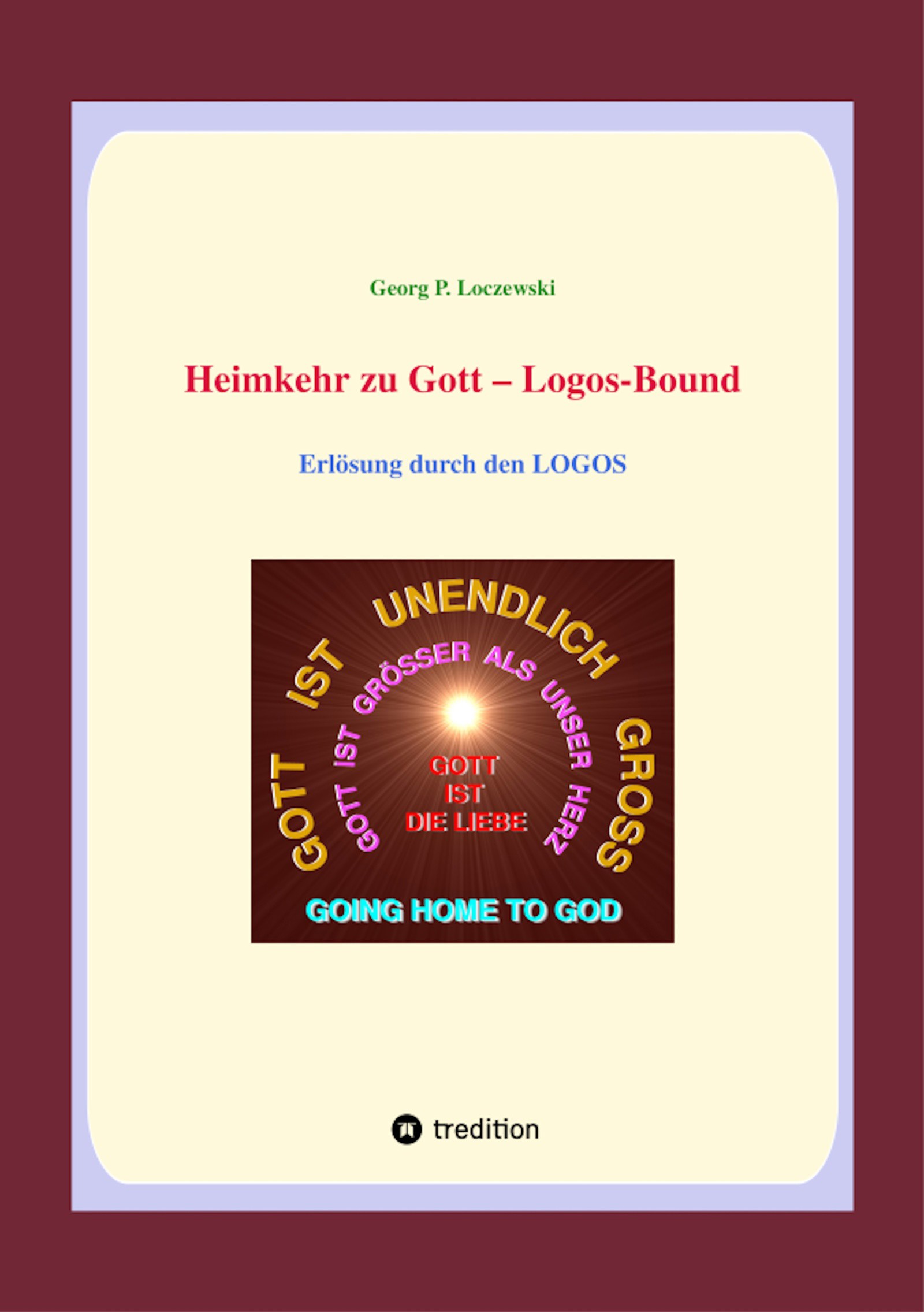Heimkehr zu Gott - Logos-Bound