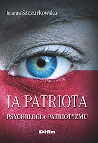 Ja patriota - Szczurkowska Jolanta - książka