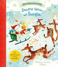 Dawno temu... w Święta - Natalia O`Hara, Lauren O`Hara - książka