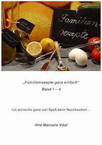 Familienrezepte - Manuela Vöst - ebook