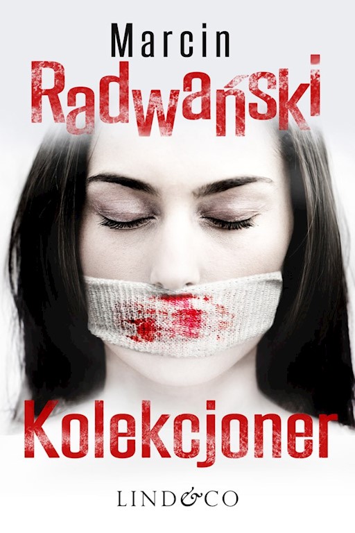 Okładka książki Kolekcjoner. Komisarz Piotr Tonder. Tom 2