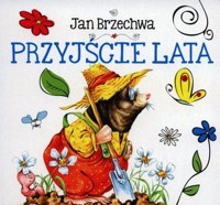 Przyjście lata - Jan Brzechwa - ebook