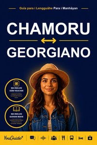 The Language Guide for Travelers - Chamorro to Georgian - YouGuide - ebook
