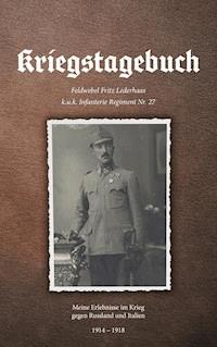 Kriegstagebuch - Gottfried Lederhaas - ebook