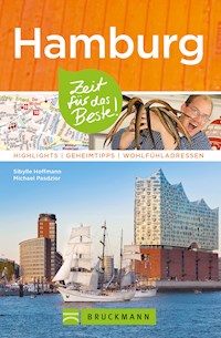 Bruckmann Reiseführer Hamburg: Zeit für das Beste - Sibylle Hoffmann - ebook
