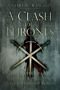 A Clash of Thrones - Rawson Andrew - ebook