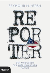 Reporter - Seymour M. Hersh - ebook