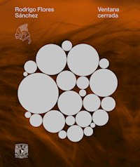 Ventana cerrada - Rodrigo Flores Sánchez - ebook