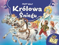 Królowa Śniegu. Rozkładane książeczki - Tony Wolf - książka