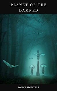 Planet of the Damned - Harry Harrison - ebook