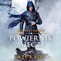 Powiernik mieczy - Kade Kel - ebook + audiobook + książka