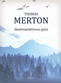 Siedmiopiętrowa góra - Thomas Merton - książka