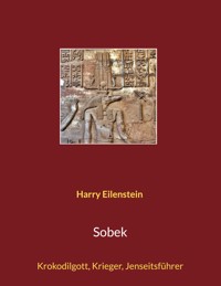 Sobek - Harry Eilenstein - ebook