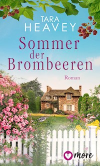 Sommer der Brombeeren - Tara Heavey - ebook