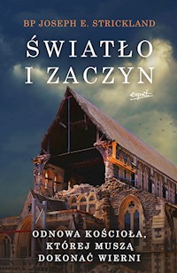 Światło i zaczyn - Bp Joseph E. Strickland - ebook
