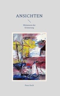 Ansichten - Peter Koch - ebook