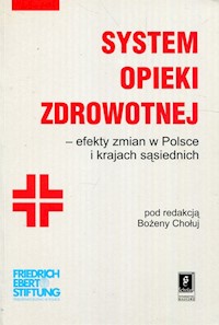 System opieki zdrowotnej -  - książka