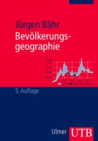 Bevölkerungsgeographie - Jürgen Bähr - ebook